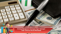 Strategi-Manajemen-Keuangan-Agar-Tabungan-Tidak-Terkuras-Secara-Mendadak