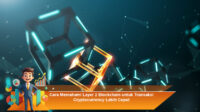 Cara-Memahami-Layer-2-Blockchain-untuk-Transaksi-Cryptocurrency-Lebih-Cepat