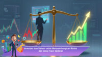 Investasi-dan-Saham-untuk-Menyeimbangkan-Risiko-dan-Imbal-Hasil-Optimal