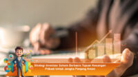 Strategi-Investasi-Saham-Berbasis-Tujuan-Keuangan-Pribadi-Untuk-Jangka-Panjang-Aman